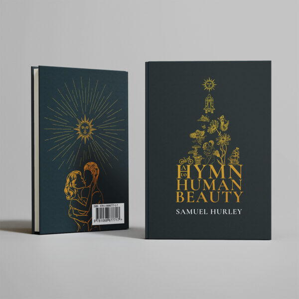A Hymn to Human Beauty - Signed Hardback