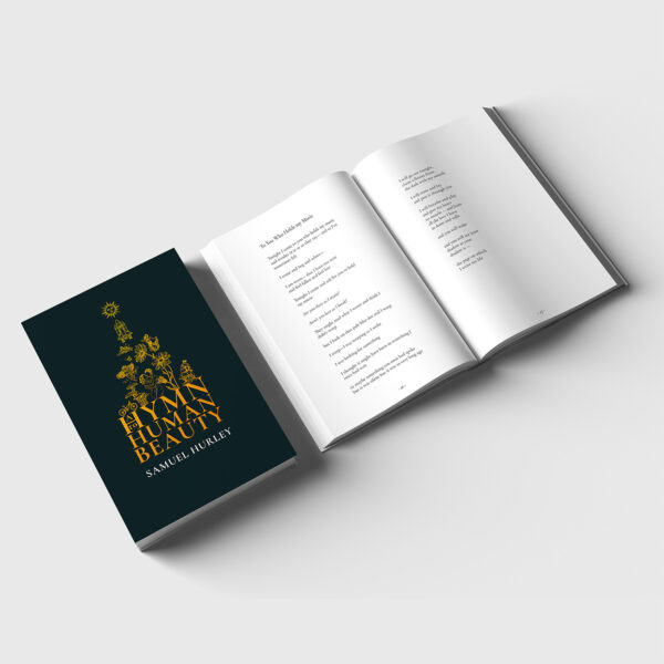 A Hymn to Human Beauty - Signed Hardback - Image 3